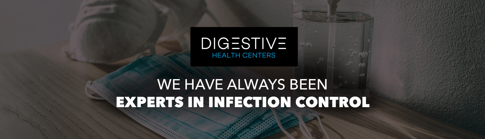 Digestive Health Centers - Experts in Infection Control